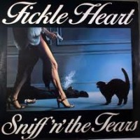 Purchase Sniff 'n' The Tears - Fickle Heart (Vinyl)