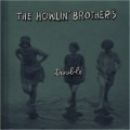 Buy The Howlin' Brothers - Trouble Mp3 Download