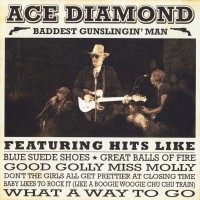 Purchase Ace Diamond - Baddest Gunslingin' Man