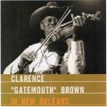 Buy Clarence "Gatemouth" Brown - Live In New Orleans (Vinyl) Mp3 Download