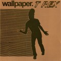 Buy Wallpaper. - T Rex Mp3 Download