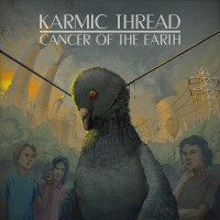 Purchase Karmic Thread - Cancer Of The Earth (EP)