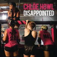 Purchase Chlöe Howl - Disappointed (CDS)