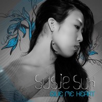 Purchase Susie Suh - Give Me Heart (CDS)