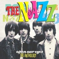 Purchase The Nazz - Open Our Eyes - The Anthology CD1