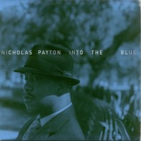 Purchase Nicholas Payton - Into The Blue
