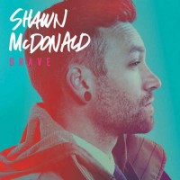 Purchase Shawn Mcdonald - Brave