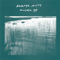 Purchase Dakota Suite - Colder (EP)