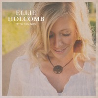Purchase Ellie Holcomb - With You Now (EP)