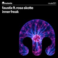 Purchase Faustix - Inner Freak (Feat. Rosa Skotte) (CDS)