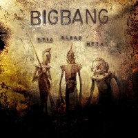 Purchase BigBang - Epic Scrap Metal