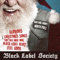 Purchase Black Label Society - Glorious Christmas Songs That Will Make Your Black Label Heart Feel Good