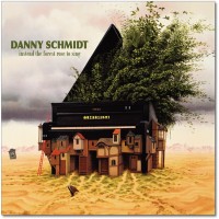 Purchase Danny Schmidt - Instead The Forest Rose To Sing