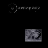 Purchase Darkspace - Dark Space -I (Demo)