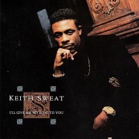 Purchase Keith Sweat - I'll Give All My Love To You