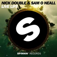 Purchase Nick Double & Sam O Neall - Live Life (CDS)