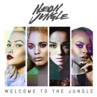 Purchase Neon Jungle - Welcome To The Jungle (Deluxe Edition)