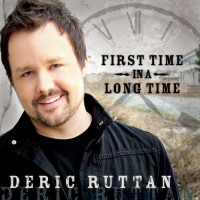 Purchase Deric Ruttan - First Time In A Long Time