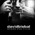 Buy david bisbal - Muero Por Vivir (CDS) Mp3 Download