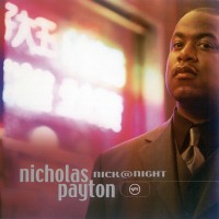 Purchase Nicholas Payton - Nick@night