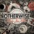 Buy Otherwise - Enjoy The Pain Mp3 Download