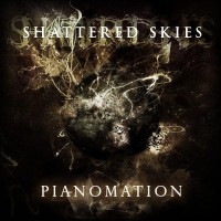 Purchase Shattered Skies - Pianomation (EP)