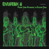 Purchase Dynamix II - Pledge Your Allegiance To Electro Funk (Vinyl)