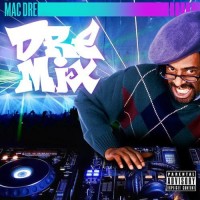 Purchase Mac Dre - Dre Mix