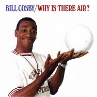 Purchase Bill Cosby - Why Is There Air? (Vinyl)