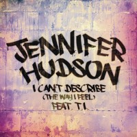Purchase Jennifer Hudson - I Can't Describe (The Way I Feel) (CDS)
