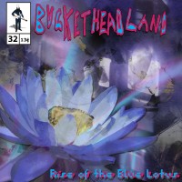 Purchase Buckethead - Pike 32 - Rise Of The Blue Lotus