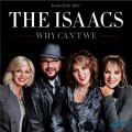 Buy The Issacs - Why Can't We Mp3 Download