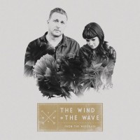 Purchase The Wind And The Wave - From The Wreckage