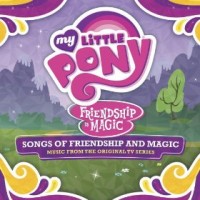 Purchase Daniel Ingram - My Little Pony - Songs Of Friendship And Magic (Music From The Original Tv Series)