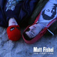 Purchase Matt Fishel - The First Time (CDS)