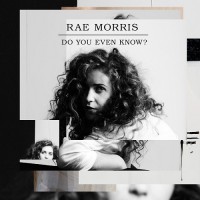 Purchase Rae Morris - Do You Even Know? (MCD)