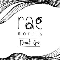 Purchase Rae Morris - Don't Go (CDS)