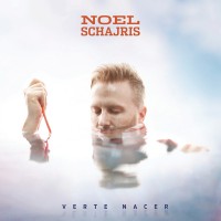 Purchase Noel Schajris - Verte Nacer