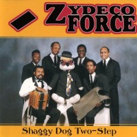 Purchase Zydeco Force - Shaggy Dog Two Step