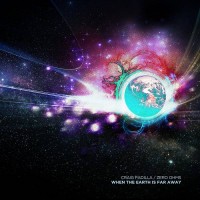 Purchase Craig Padilla & Zero Ohms - When The Earth Is Far Away