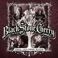 Purchase Black Stone Cherry - Hell And High Water (EP)