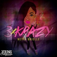 Purchase Netta Brielle - 3Xkrazy (CDS)