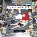 Buy SIA - Chandelier (Remixes) Mp3 Download