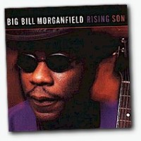 Purchase Big Bill Morganfield - Rising Son