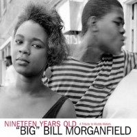 Purchase Big Bill Morganfield - Nineteen Years Old