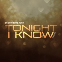 Purchase Chester See - Tonight I Know (CDS)