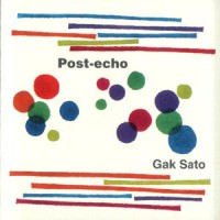 Purchase Gak Sato - Post-Echo