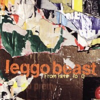 Purchase Leggo Beast - From Here To G