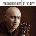 Buy Arsen Shomakhov - On The Move Mp3 Download