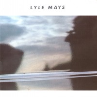 Purchase Lyle Mays - Lyle Mays